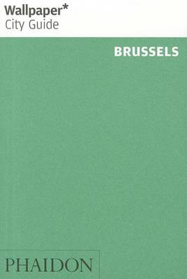 Book cover for Wallpaper* City Guide Brussels 2013