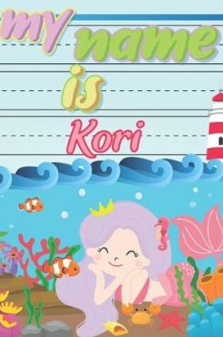 Cover of My Name is Kori