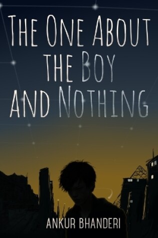 Cover of The One About the Boy and Nothing