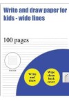 Book cover for Write and Draw Paper for Kids (wide lines)