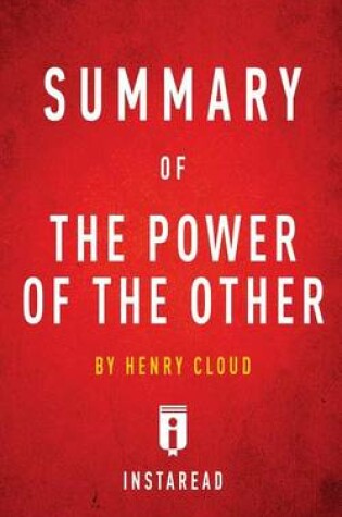 Cover of Summary of The Power of the Other by Henry Cloud Includes Analysis