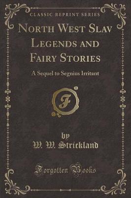 Book cover for North West Slav Legends and Fairy Stories