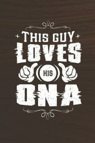 Cover of This Guy Loves His Ona