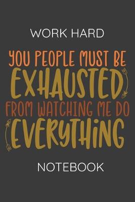 Book cover for Workhard Notebook