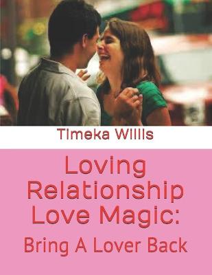 Book cover for Loving Relationship Love Magic