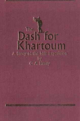 Cover of The Dash for Khartuum