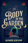 Book cover for The Body in the Garden