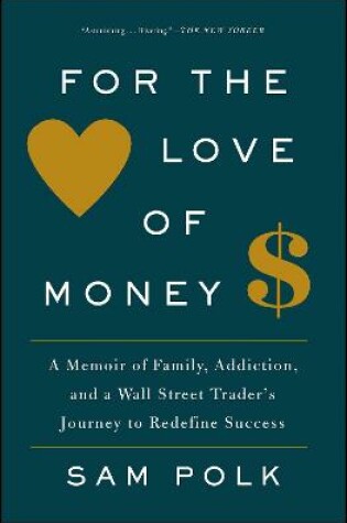Cover of For the Love of Money