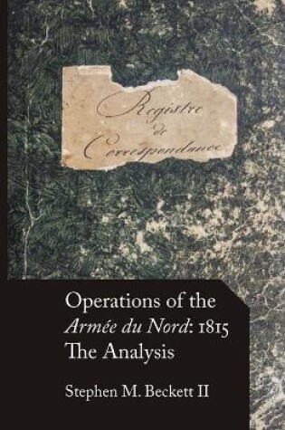 Cover of Operations of the Armee du Nord