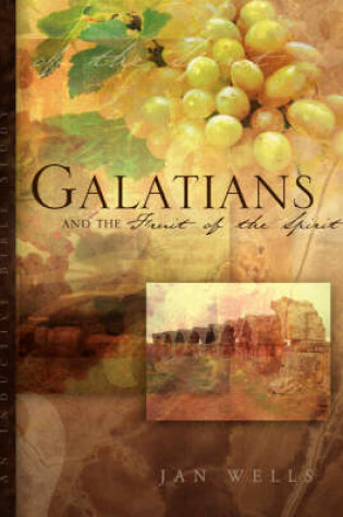 Cover of Galatians and the Fruit of the Spirit