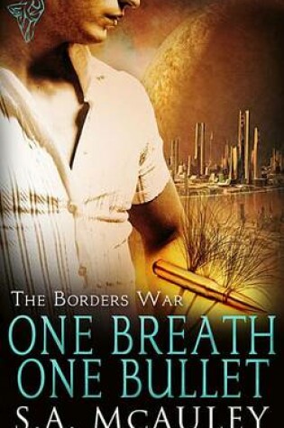 Cover of One Breath, One Bullet