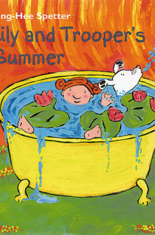 Cover of Lily and Trooper's Summer