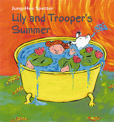 Book cover for Lily and Trooper's Summer