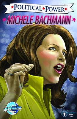 Book cover for Political Power: Michele Bachmann
