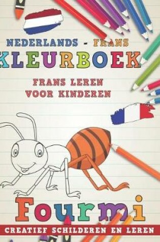 Cover of Kleurboek Nederlands - Frans I Frans leren voor kinderen I Creatief schilderen en leren