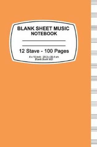 Cover of Blank Sheet Music Notebook (Orange)