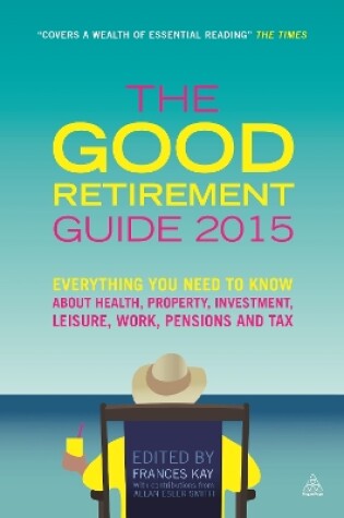 Cover of The Good Retirement Guide 2015