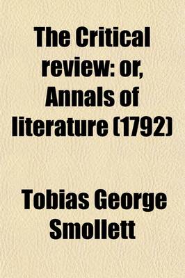 Book cover for The Critical Review, Or, Annals of Literature (Volume 6)