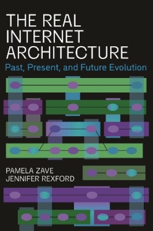 Cover of The Real Internet Architecture