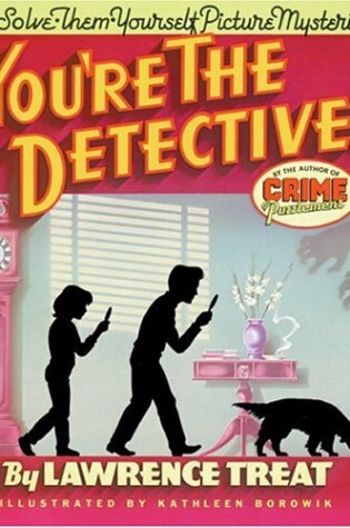 Cover of You're the Detective!