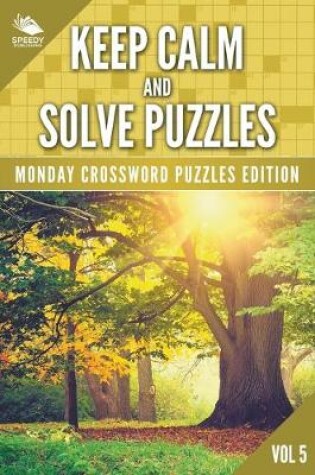 Cover of Keep Calm and Solve Puzzles Vol 5