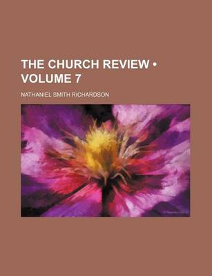 Book cover for The Church Review (Volume 7)