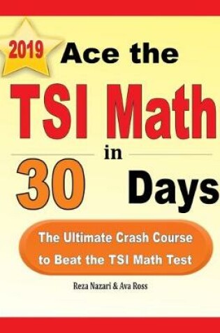 Cover of Ace the TSI Math in 30 Days