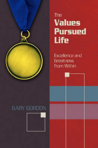 Cover of The Values Pursued Life