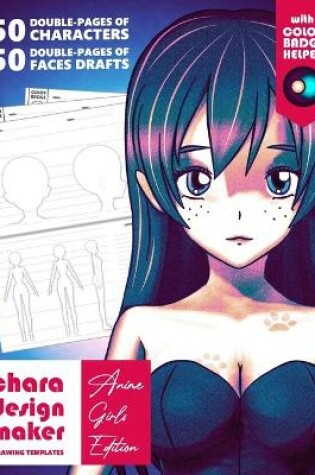 Cover of Chara Design Maker - Drawing Templates - Anime Girls Edition