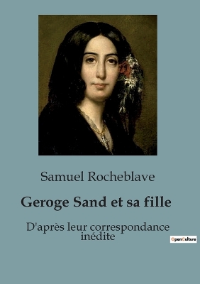 Book cover for Geroge Sand et sa fille