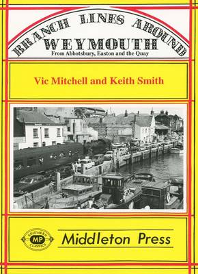 Cover of Branch Lines Around Weymouth