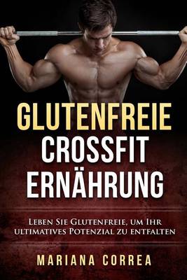 Book cover for Glutenfreie Crossfit Ernahrung