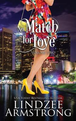 Cover of No Match for Love Volume Two