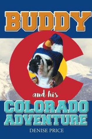 Cover of Buddy and His Colorado Adventure