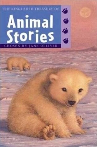 Cover of The Kingfisher Treasury of Animal Stories
