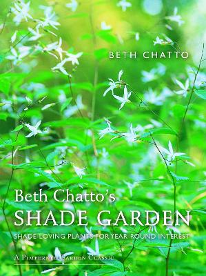 Cover of Beth Chatto's Shade Garden