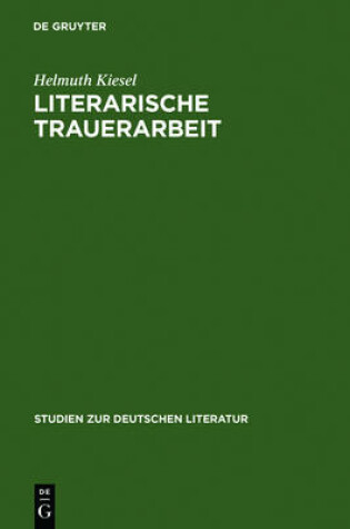 Cover of Literarische Trauerarbeit