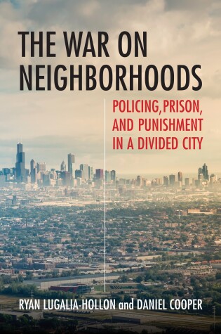 Cover of The War on Neighborhoods