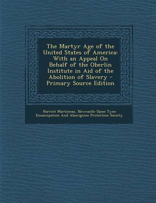 Book cover for The Martyr Age of the United States of America