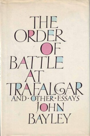 Cover of The Order of Battle at Trafalgar and Other Essays
