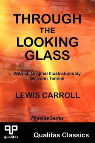 Cover of Through the Looking Glass (Qualitas Classics)