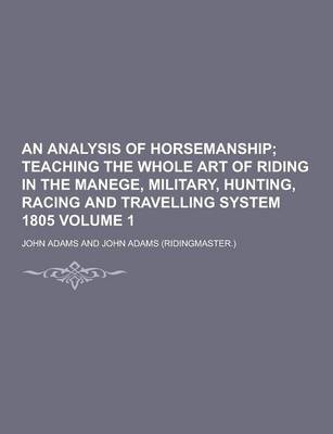 Book cover for An Analysis of Horsemanship Volume 1