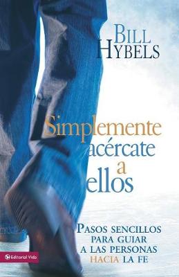 Book cover for Simplemente Acércate a Ellos