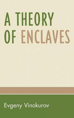 Book cover for A Theory of Enclaves