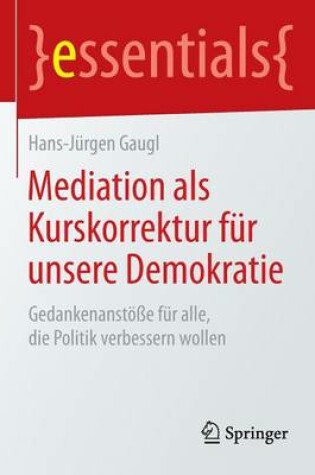 Cover of Mediation als Kurskorrektur für unsere Demokratie