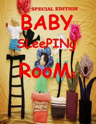 Book cover for SPECIAL EDITION BABY SLeePINg RooMs