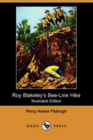 Cover of Roy Blakeley's Bee-Line Hike(Dodo Press)