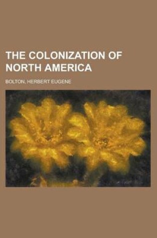 Cover of The Colonization of North America