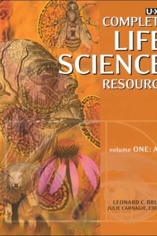 Cover of U.X.L. Complete Life Science Resource