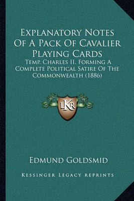 Book cover for Explanatory Notes of a Pack of Cavalier Playing Cards